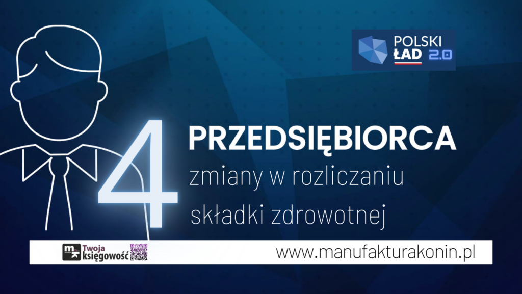 Polski Ład 2.0 – zmiany w rozliczaniu składki zdrowotnej w 2022 roku