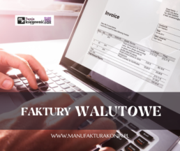 jak wystawić fakturę walutową